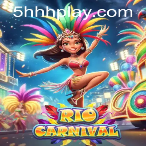 Explore the Vibrant World of RioCarnival with the Exciting Twist of 5HHH